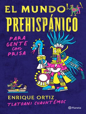 cover image of El mundo prehispánico para gente con prisa
